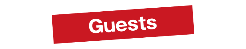 Guests